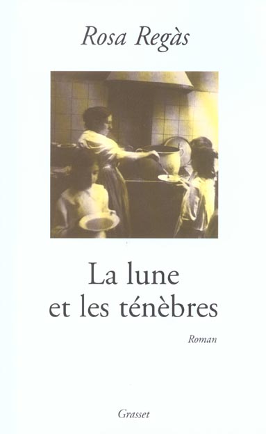 LA LUNE ET LES TENEBRES