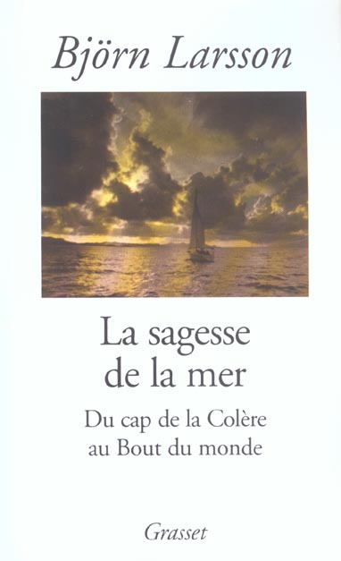 LA SAGESSE DE LA MER