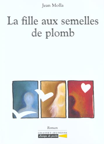 LA FILLE AUX SEMELLES DE PLOMB