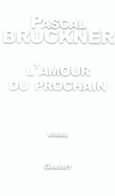 L'AMOUR DU PROCHAIN