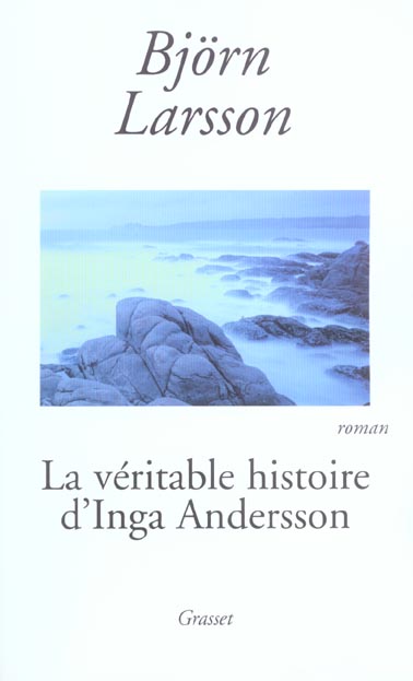LA VERITABLE HISTOIRE D'INGA ANDERSSON