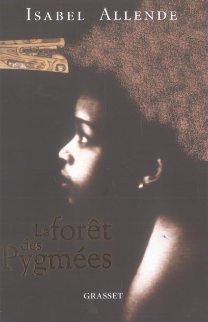 LA FORET DES PYGMEES