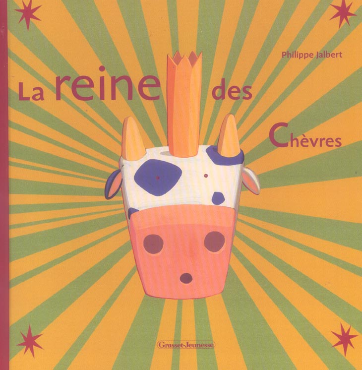 LA REINE DES CHEVRES