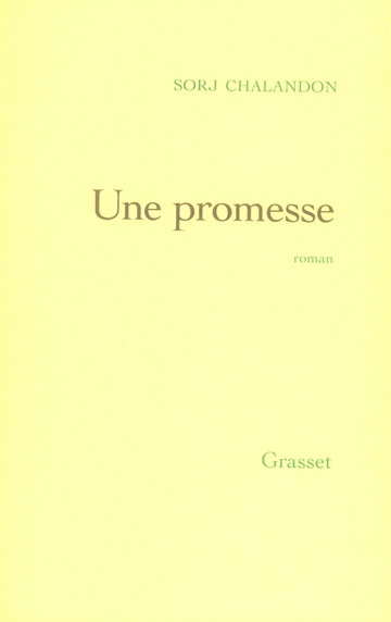 UNE PROMESSE PRIX MEDICIS 2006