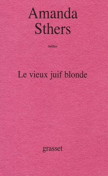 LE VIEUX JUIF BLONDE