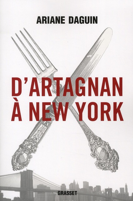 D'ARTAGNAN A NEW YORK