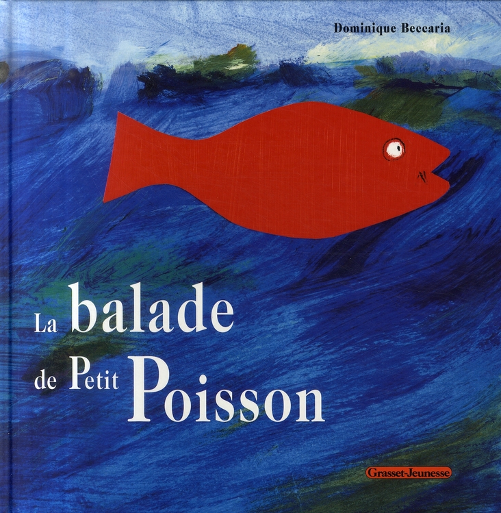 LA BALADE DE PETIT POISSON