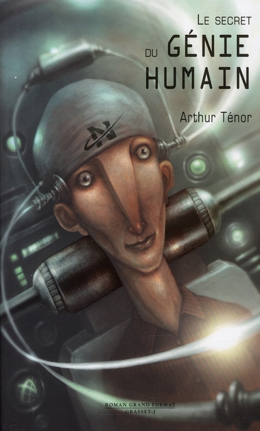 LE SECRET DU GENIE HUMAIN