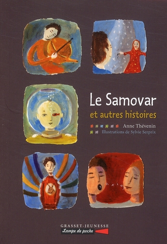 LE SAMOVAR ET AUTRES HISTOIRES