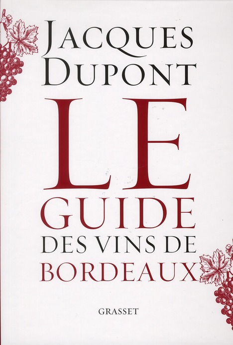 LE GUIDE DES VINS DE BORDEAUX