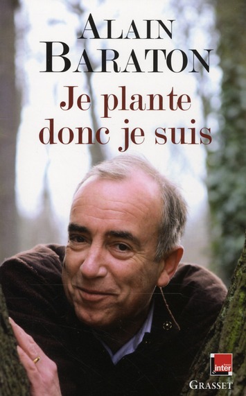 JE PLANTE DONC JE SUIS