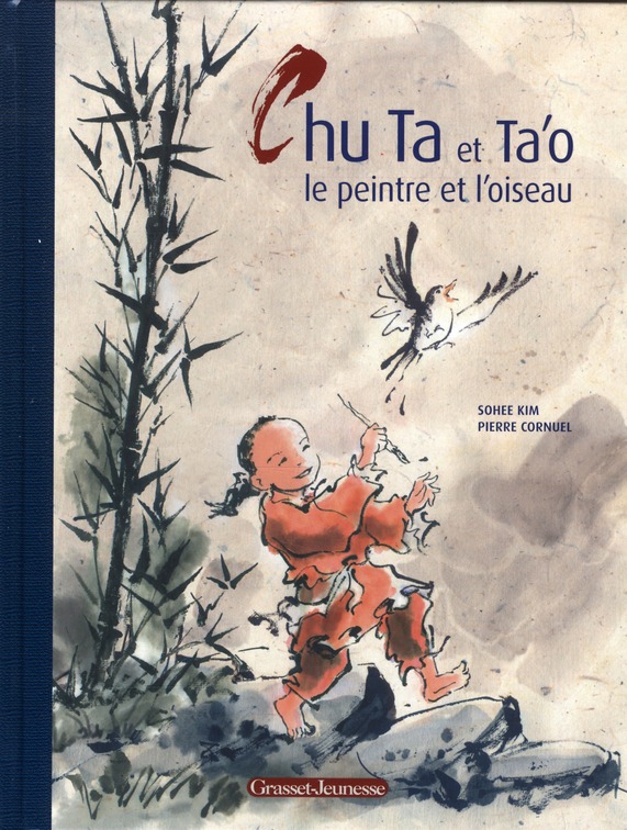 CHU TA ET TA'O LE PEINTRE ET L'OISEAU