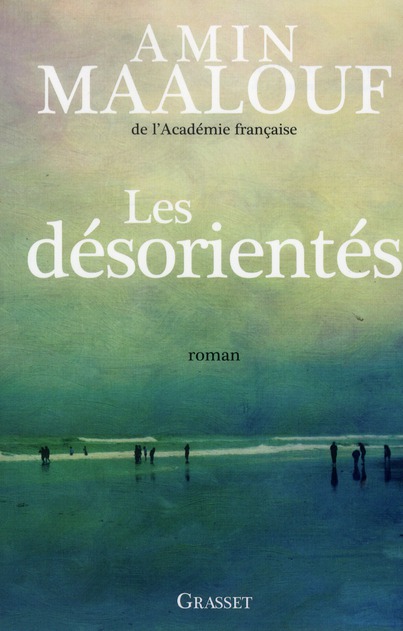 LES DESORIENTES - ROMAN