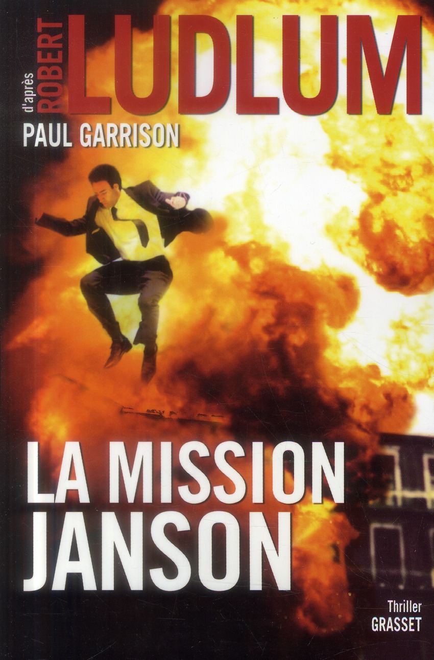 LA MISSION JANSON - ROMAN TRADUIT DE L ANGLAIS (AMERICAIN) PAR FLORIANNE VIDAL