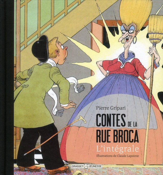 CONTES DE LA RUE BROCA : L'INTEGRALE