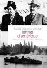 LETTRES D'AMERIQUE - NEW YORK, ARGENTINE, BRESIL, 1940-1942