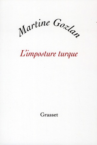 L'IMPOSTURE TURQUE