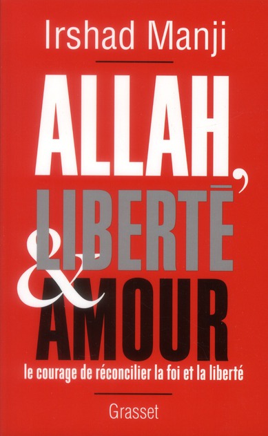 ALLAH, LIBERTE ET AMOUR