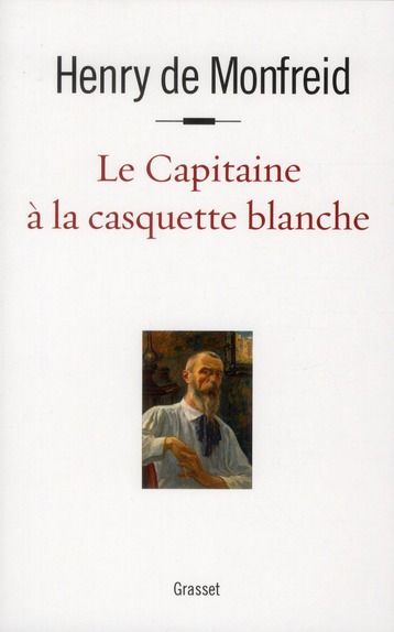 LE CAPITAINE A LA CASQUETTE BLANCHE