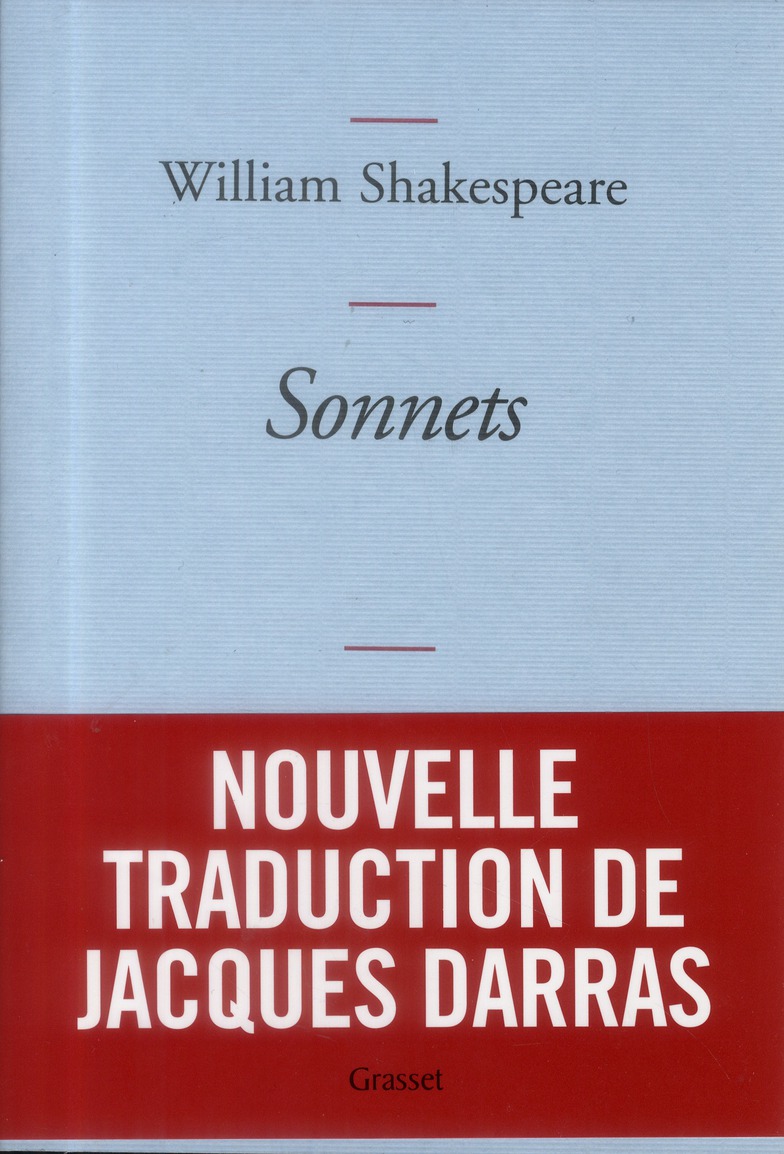 SONNETS - NOUVELLE TRADUCTION DE JACQUES DARRAS