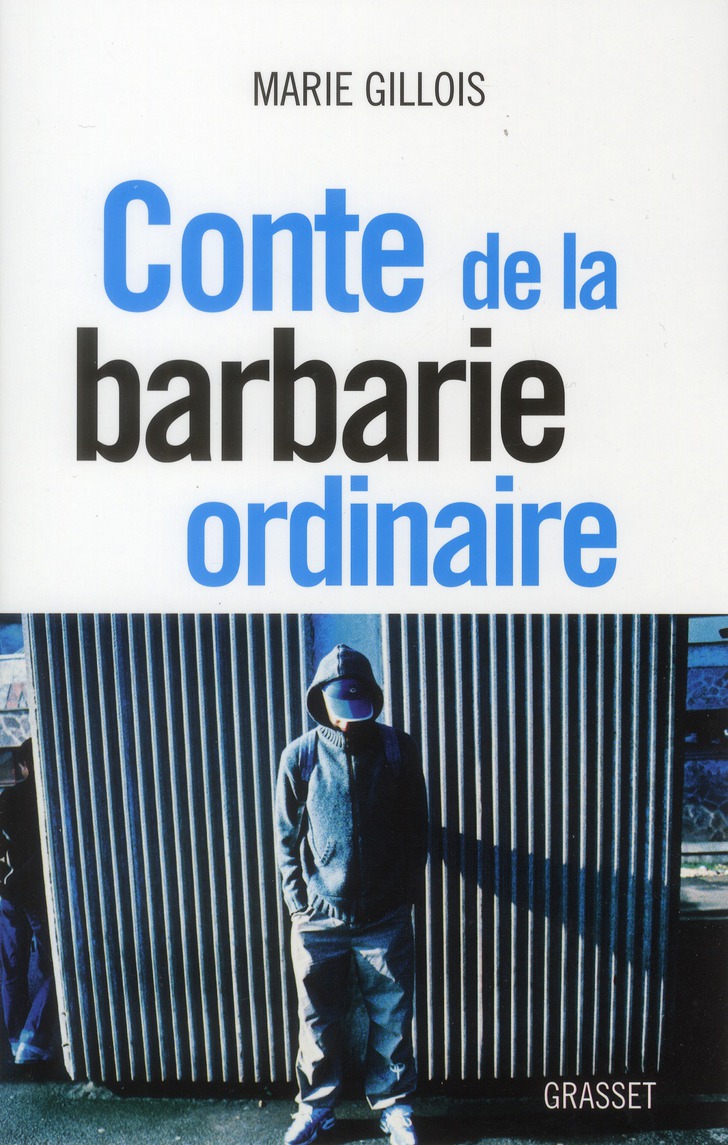 CONTE DE LA BARBARIE ORDINAIRE - DOCUMENT