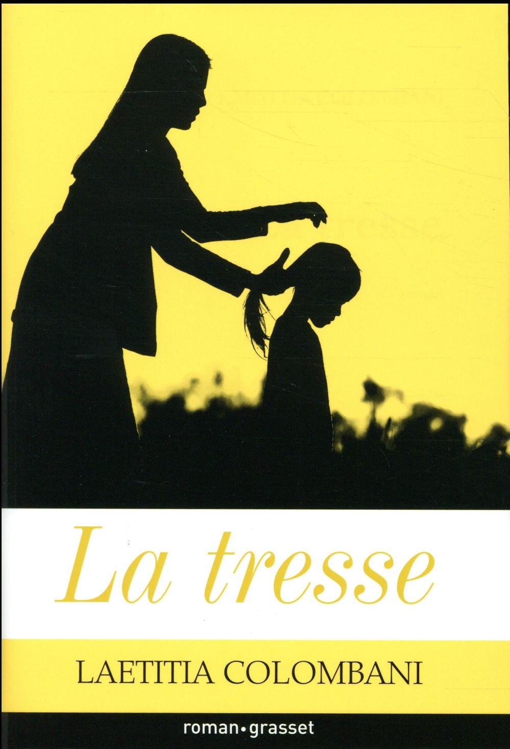 LA TRESSE