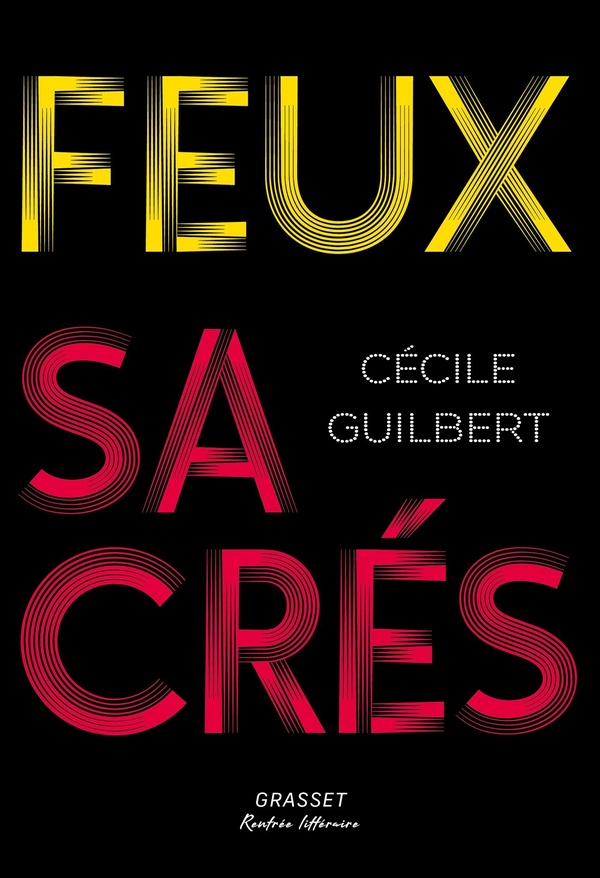 FEUX SACRES