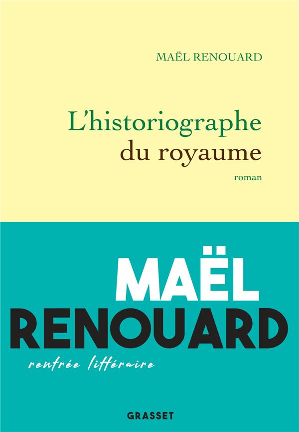 L'HISTORIOGRAPHE DU ROYAUME - ROMAN