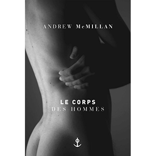 LE CORPS DES HOMMES