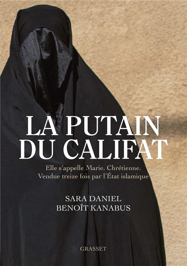 LA PUTAIN DU CALIFAT