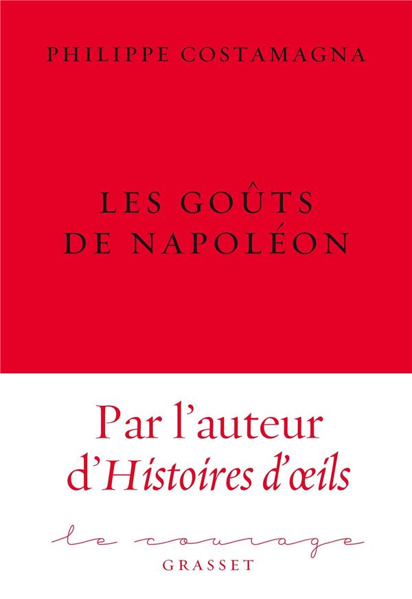 LES GOUTS DE NAPOLEON