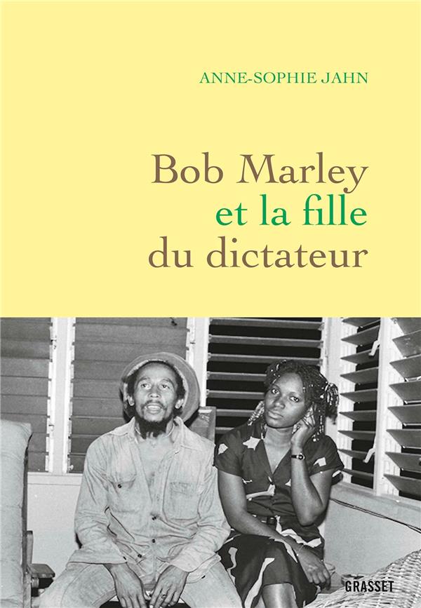 BOB MARLEY ET LA FILLE DU DICTATEUR