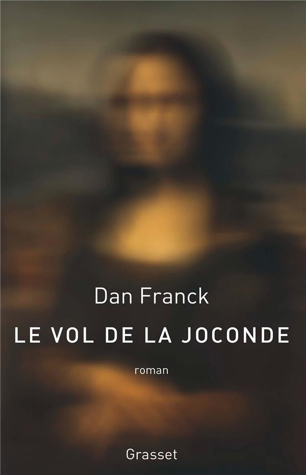 LE VOL DE LA JOCONDE - ROMAN