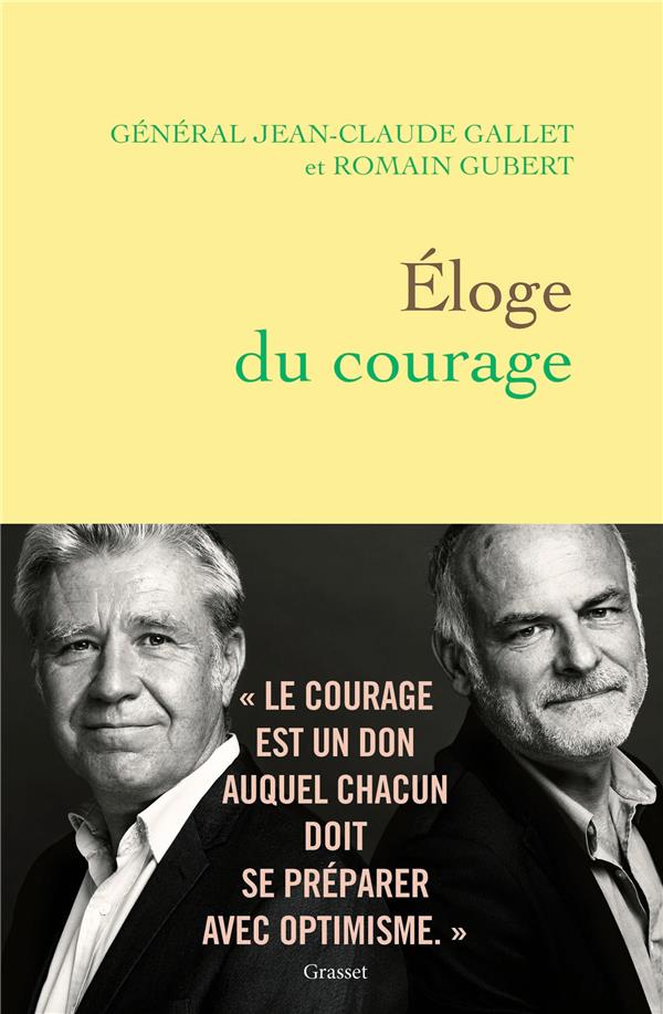 ELOGE DU COURAGE