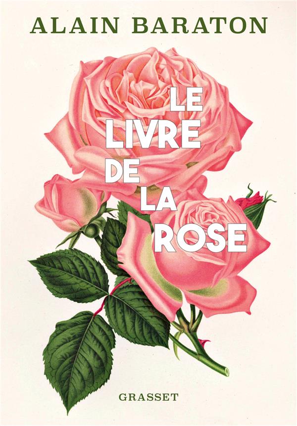 LE LIVRE DE LA ROSE