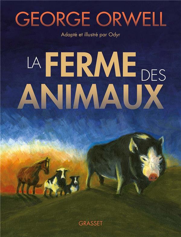 LA FERME DES ANIMAUX - ROMAN GRAPHIQUE