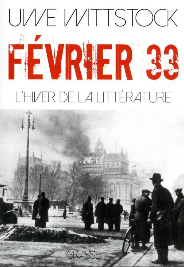 FEVRIER 33 - L'HIVER DE LA LITTERATURE