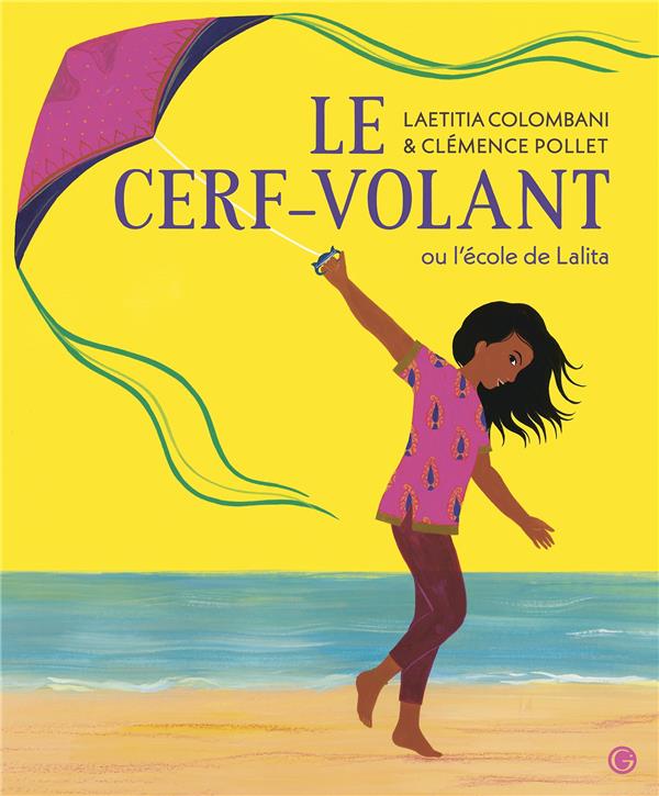 LE CERF-VOLANT OU L'ECOLE DE LALITA