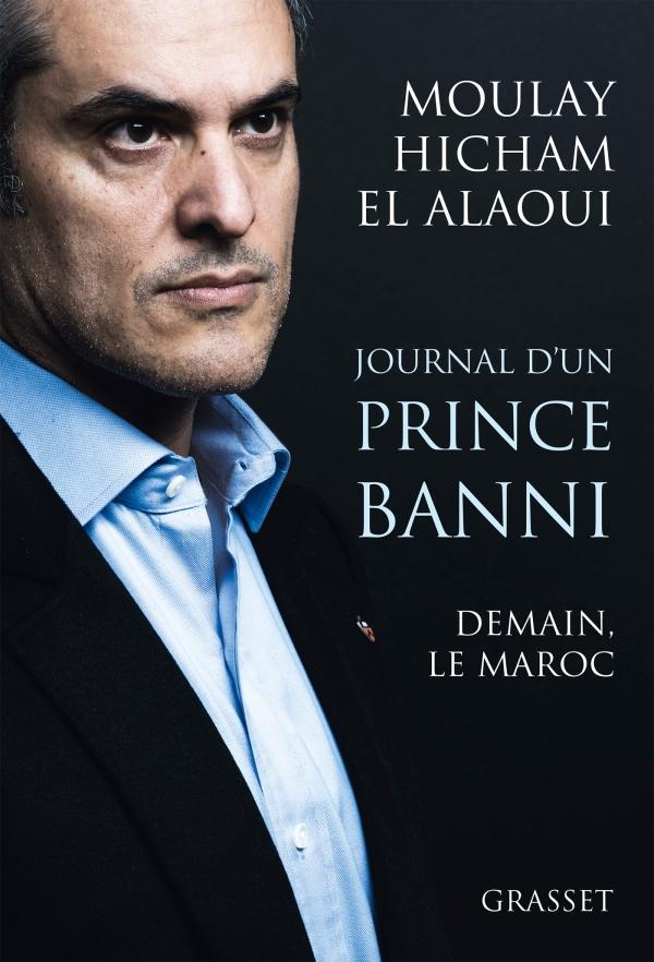 JOURNAL D'UN PRINCE BANNI - DEMAIN, LE MAROC