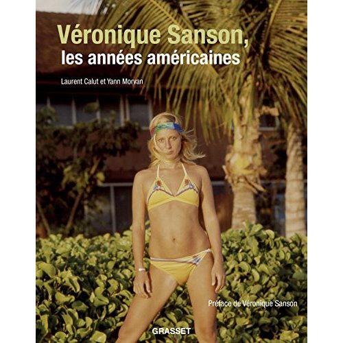 VERONIQUE SANSON, LES ANNEES AMERICAINES