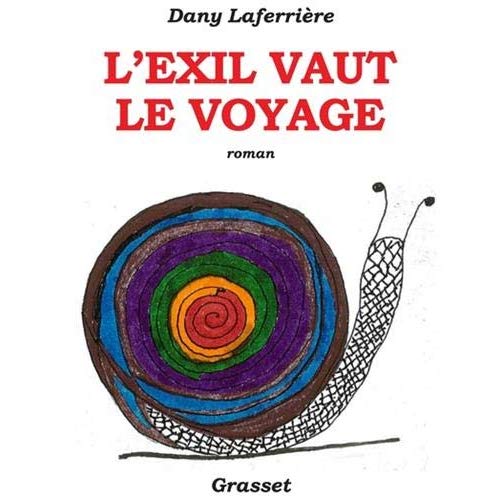 L'EXIL VAUT LE VOYAGE - ROMAN DESSINE