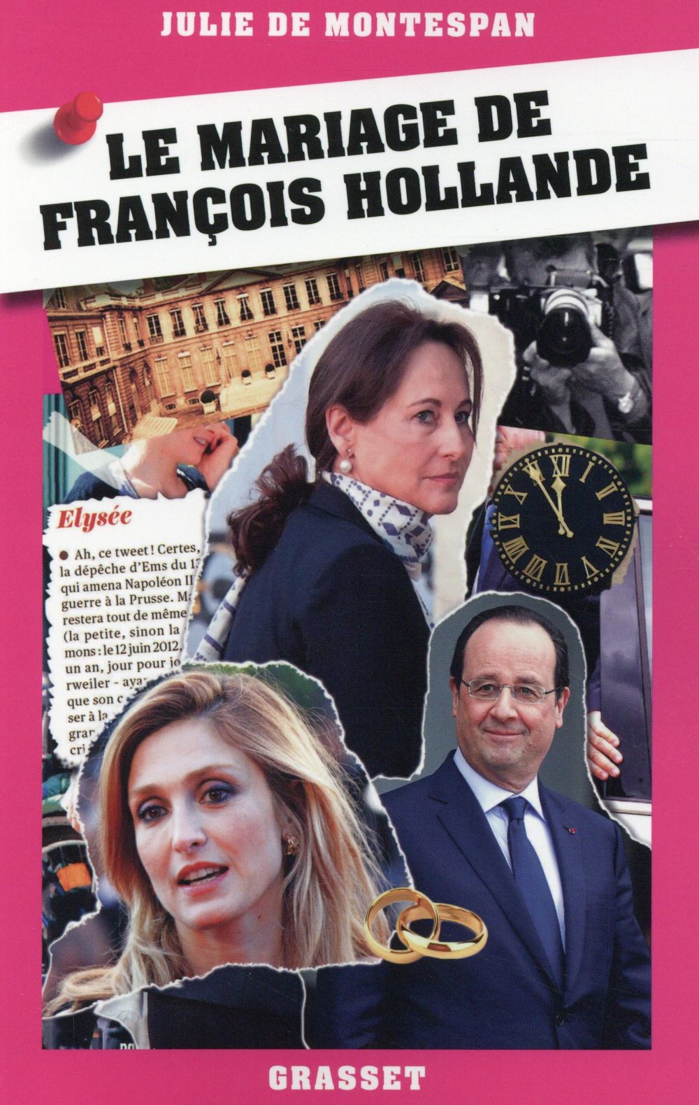 LE MARIAGE DE FRANCOIS HOLLANDE