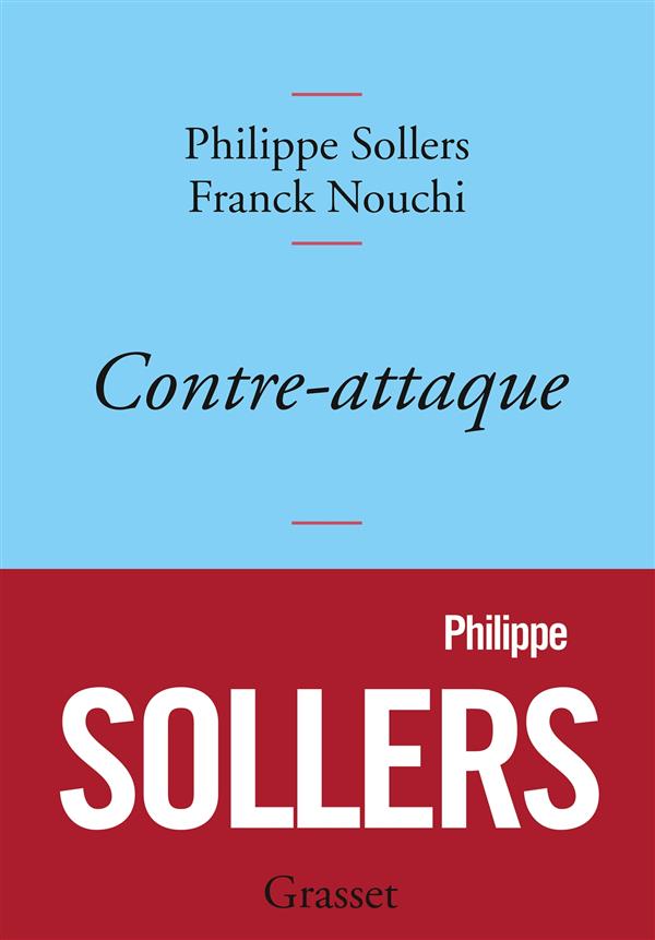 CONTRE-ATTAQUE - ENTRETIENS AVEC FRANCK NOUCHI