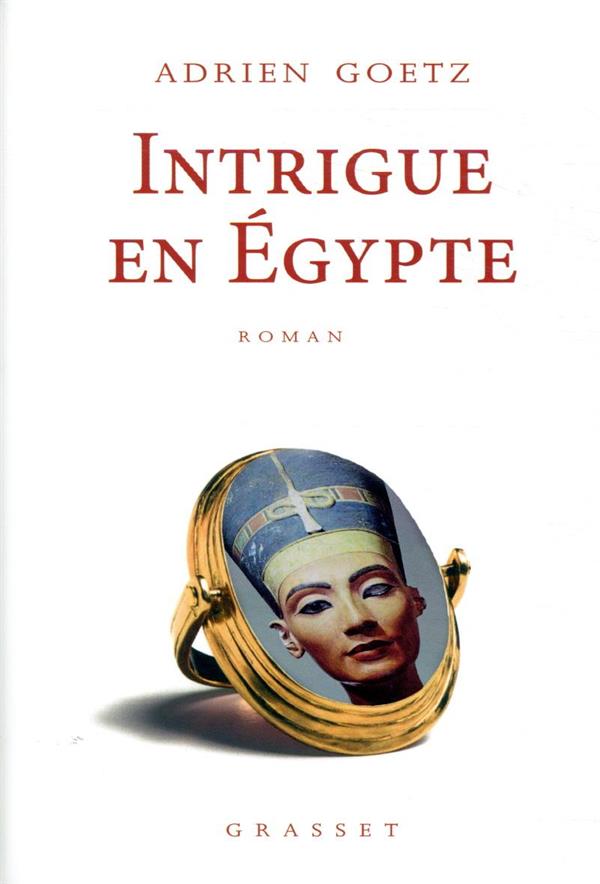 INTRIGUE EN EGYPTE - ROMAN