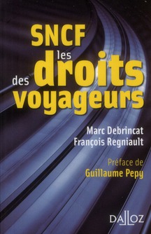 SNCF, LES DROITS DES VOYAGEURS