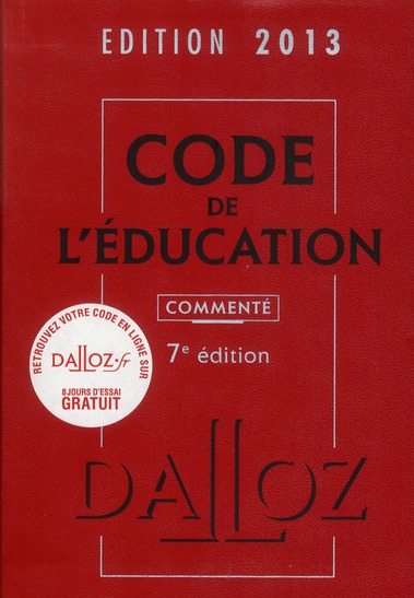 CODE DE L'EDUCATION 2013, COMMENTE - 7E ED.