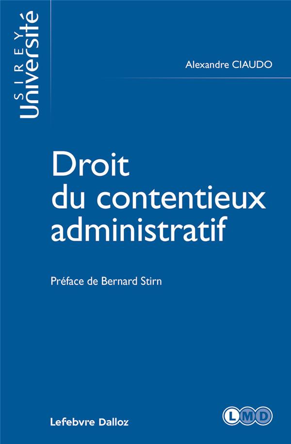 CONTENTIEUX ADMINISTRATIF - 1RE ED.