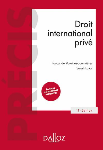 DROIT INTERNATIONAL PRIVE - 11E ED.