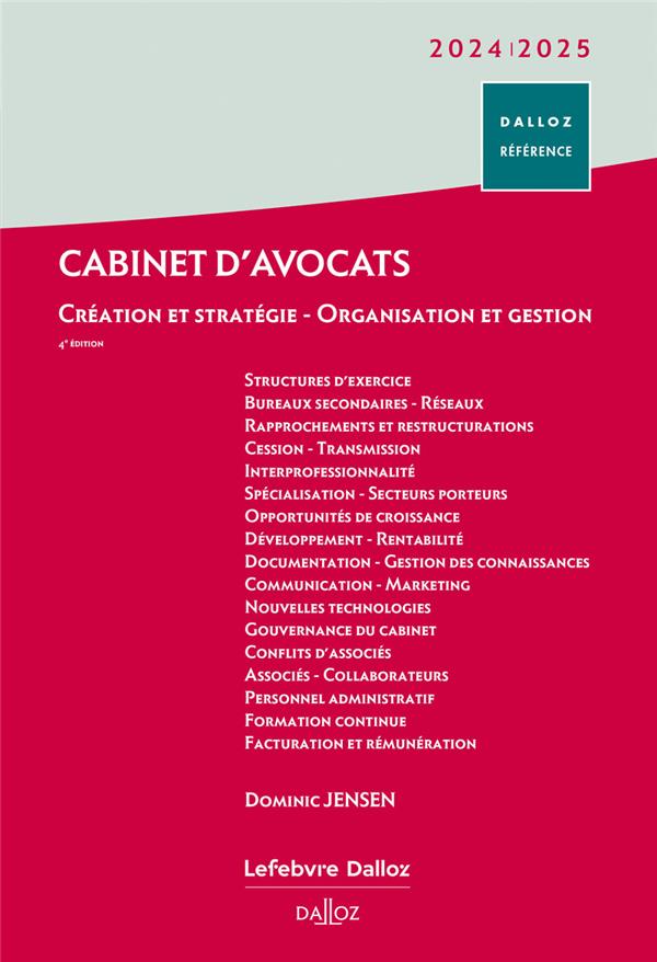 CABINET D'AVOCATS 2022/2023 - 3E ED. - CREATION ET STRATEGIE - ORGANISATION ET GESTION