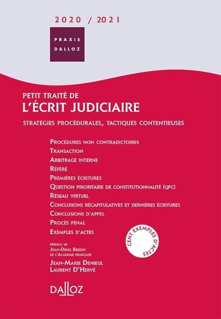 PETIT TRAITE DE L'ECRIT JUDICIAIRE 2025/2026. 17E ED.